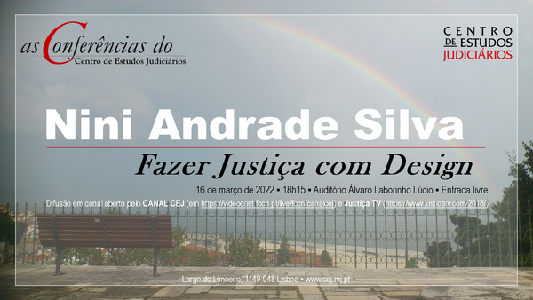 CONFERÊNCIA FAZER JUSTIÇA COM DESIGN CENTRO DE ESTUDOS JUDICIÁRIOS